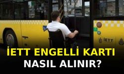 İETT Engelli Kartı Nasıl Alınır?